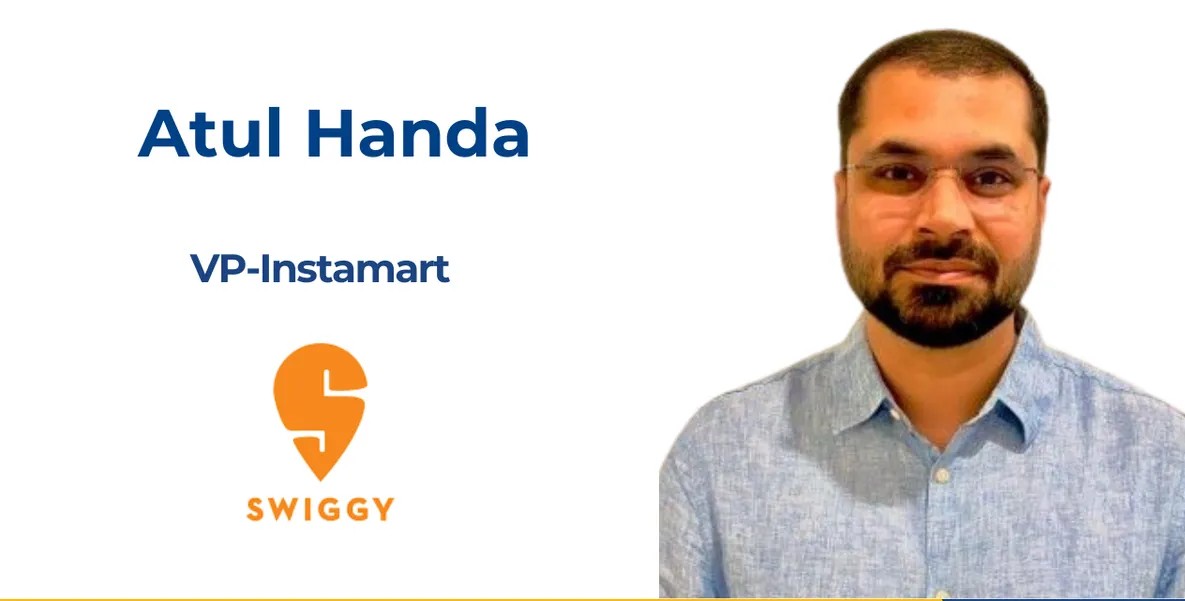 From Myntra to Swiggy: Atul Handa Gears Up to Supercharge Instamart