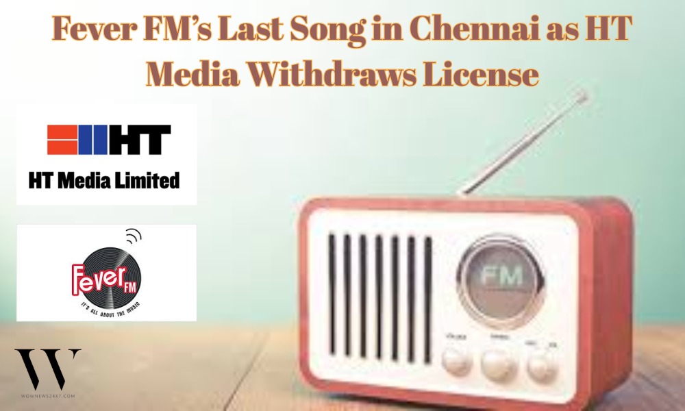 Fever FM Signs Off in Chennai, HT Media Restructures Radio Strategy