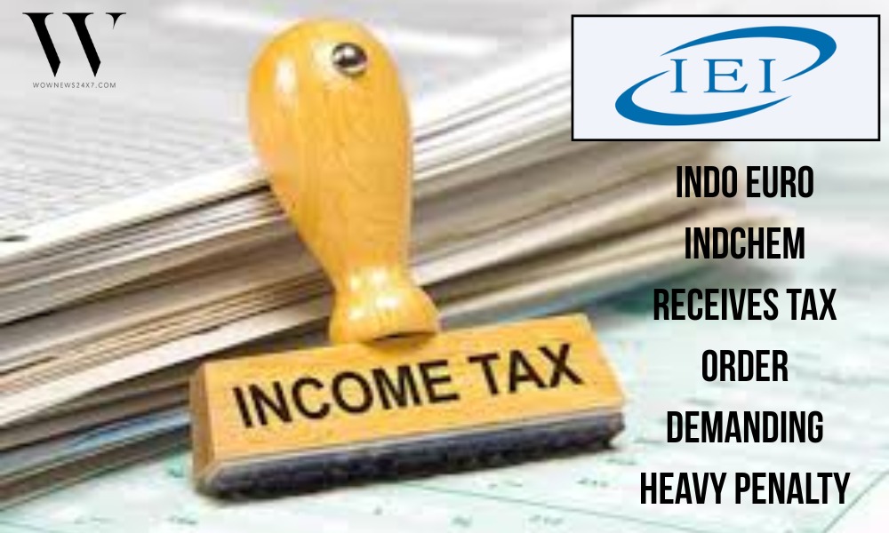 Indo Euro Indchem Navigates Compliance Challenge With 6.3 Million Rupee Tax Demand