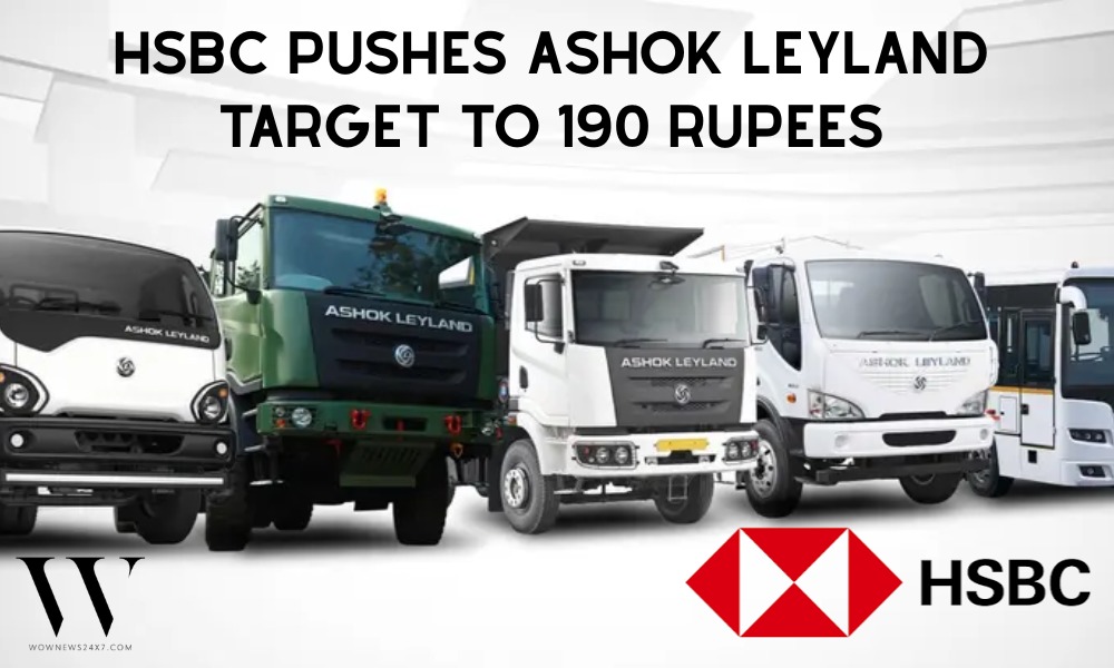 Road Ready: HSBC Sets New 190 Rupee Milestone for Ashok Leyland