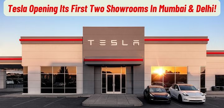 Tesla’s India Debut Gains Speed: First Deliveries in August, Delhi Showroom Opens Late July
