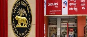 Spotlight on Union Bank: RBI’s Fine Fuels Fresh Debate on Banking Governance