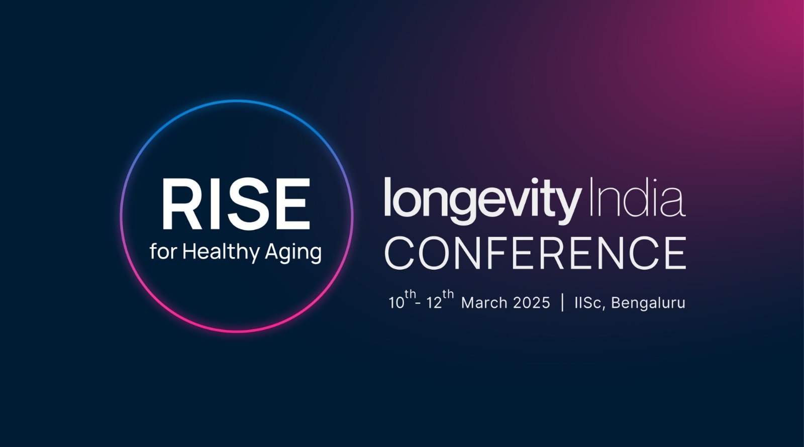 Healthy Aging, Happy Living: IISc's Longevity India Conference