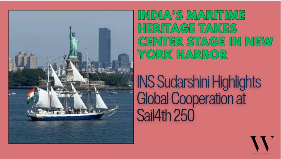 INS Sudarshini Represents India at US International Naval Review 250