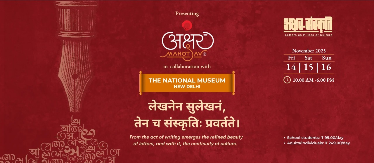 Akshar Mahotsav 2025 Celebrates the Living Tradition of Indian Writing and Culture