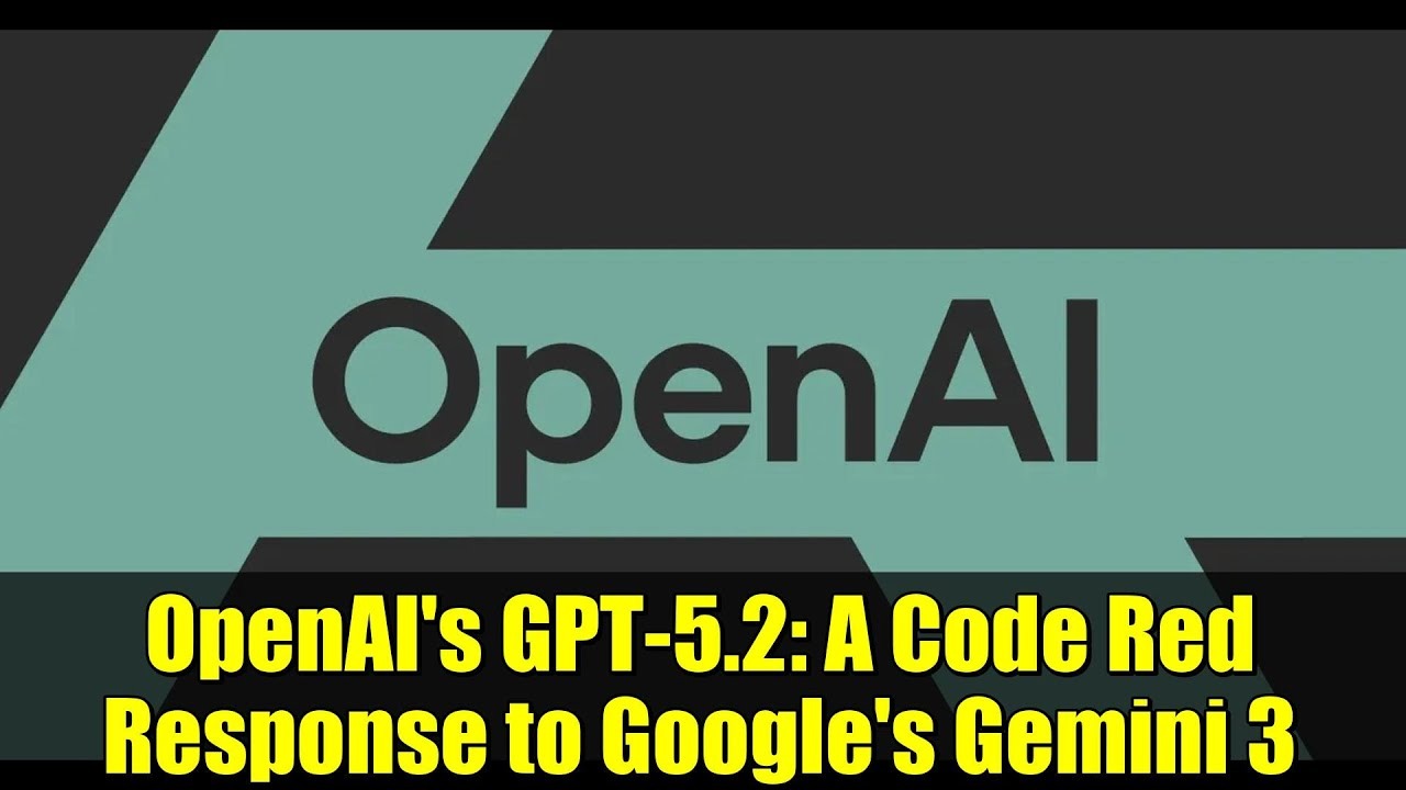 Clash Of Titans: GPT‑5.2 Launch Marks OpenAI’s Bold Counter To Gemini 3