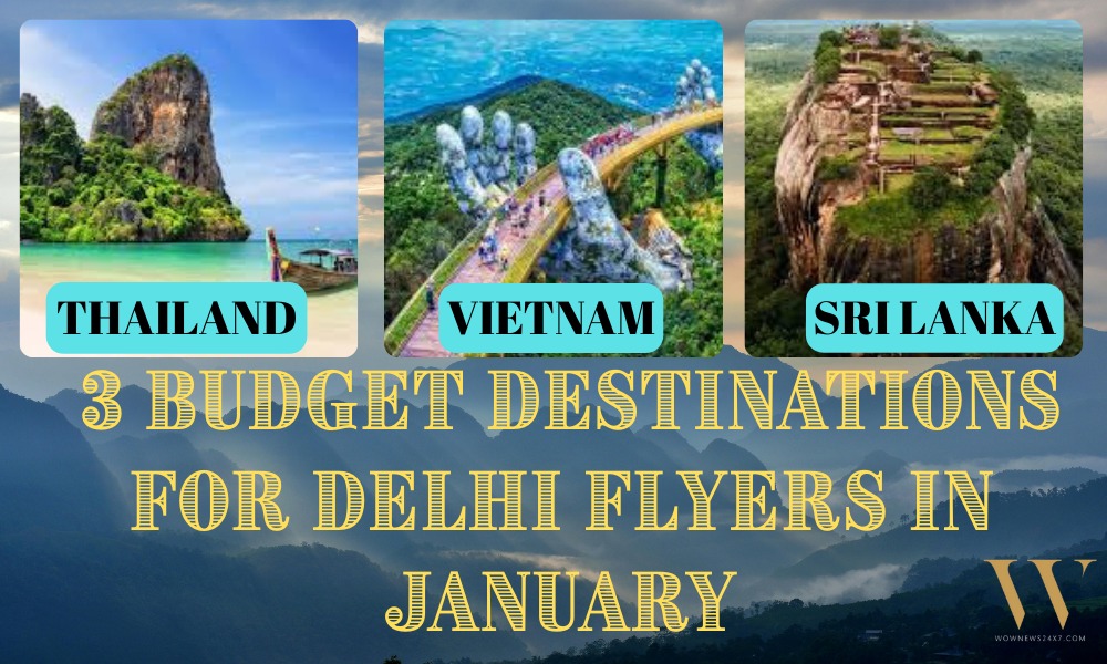 Travel Trends: Cheapest Countries Indians Can Visit from Delhi in 2026