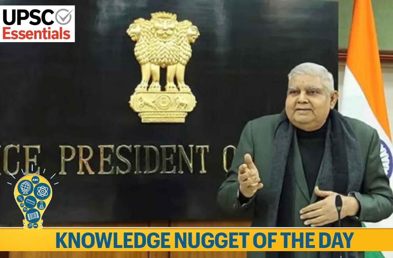 Why the Election of the Vice-President is Crucial for Your UPSC Exam: An In-depth Knowledge Nugget