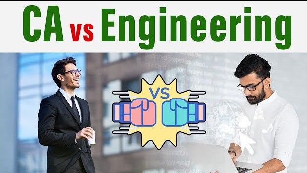 CA Vs Engineering: Choosing The Right Path For India’s Future