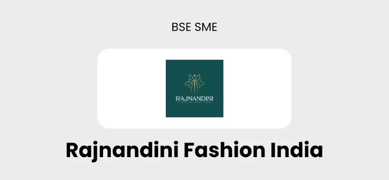 Rajnandini Fashion India IPO Sees 1.62x Subscription Led By QIBs And NIIs
