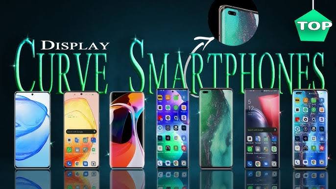 India’s Hottest Curved Display Phones for Every Budget This Month