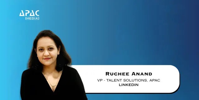 LinkedIn Elevates Ruchee Anand to Vice President – Talent Solutions, APAC