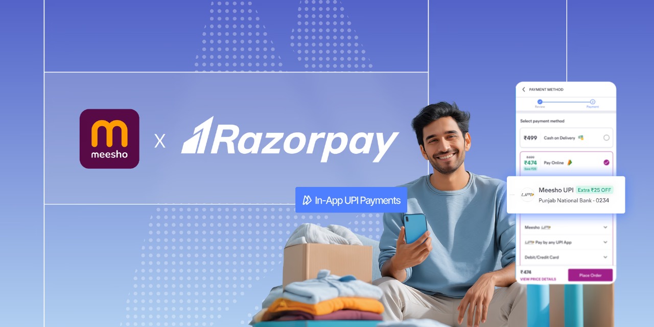 Turbo UPI, Trusted Bharat: How Meesho and Razorpay Are Rewiring Digital Payments for the Next Billion