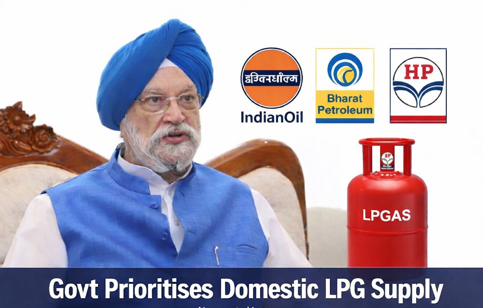 India’s LPG Directive: Domestic Supply Takes Priority Amid Global Uncertainty