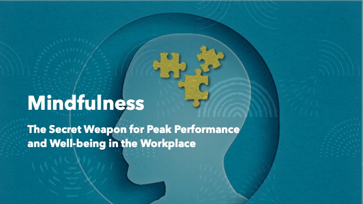 The Secret Weapon for Corporate Success: 5-Minute Mindfulness Techniques Tested by Neuroscience