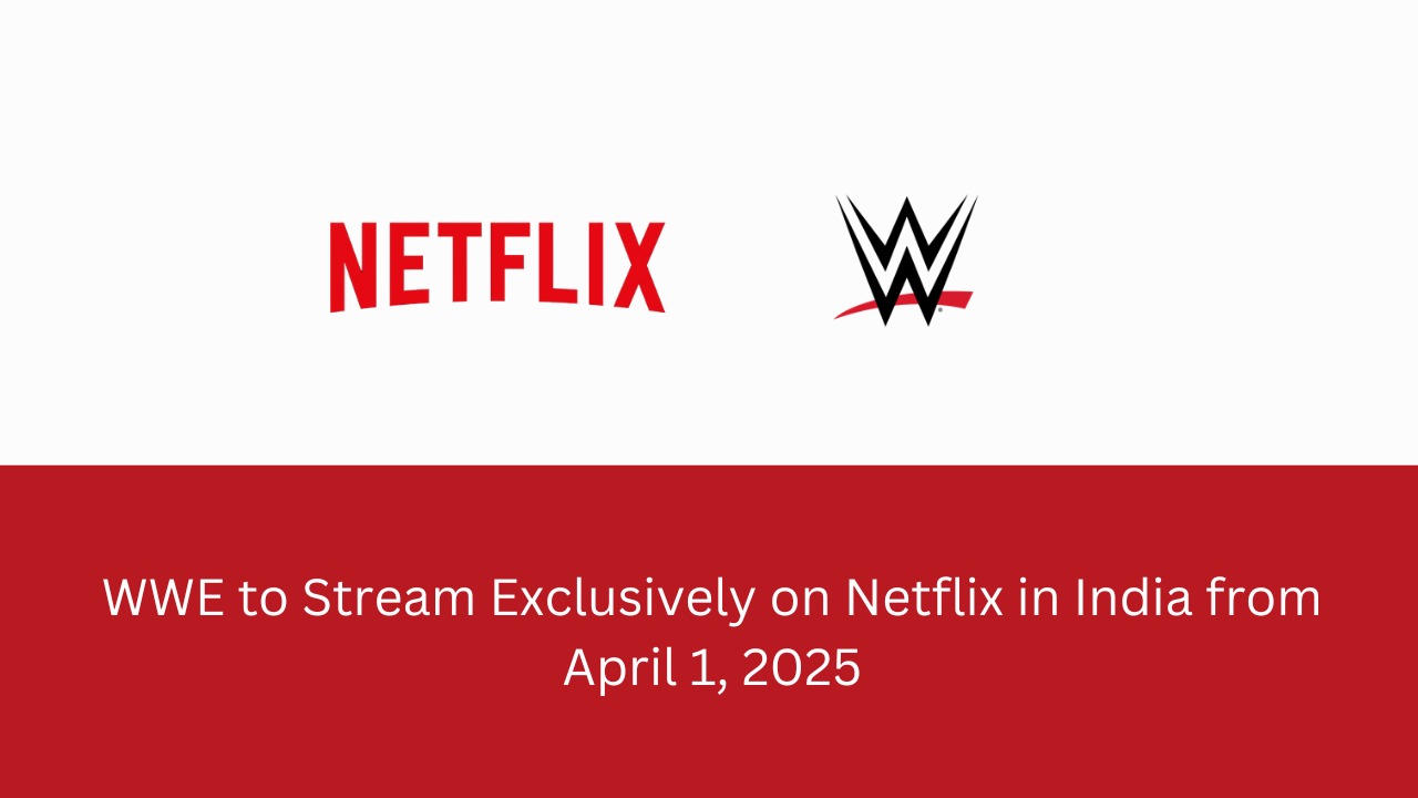 SmackDown in Your Living Room: WWE Lands on Netflix India