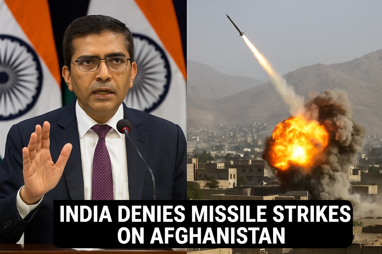India Denies Missile strikes on Afghanistan, Calls for Restraint as Tensions Rise with Pakistan