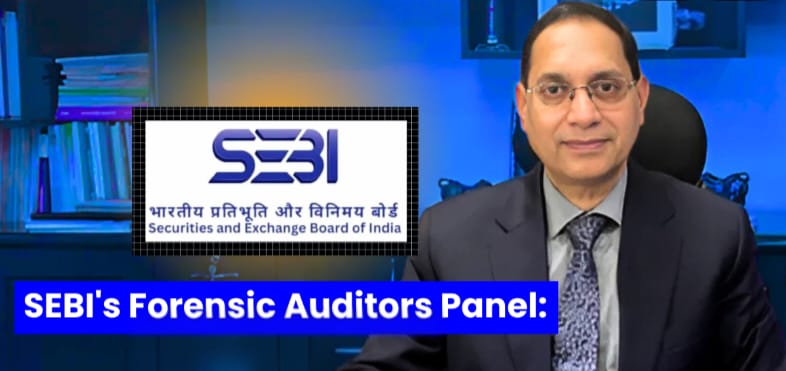 SEBI Names 18 More Firms to Conduct Forensic Audits of Listed Companies
