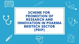 India Launches PRIP Scheme to Ignite Pharma-MedTech Innovation