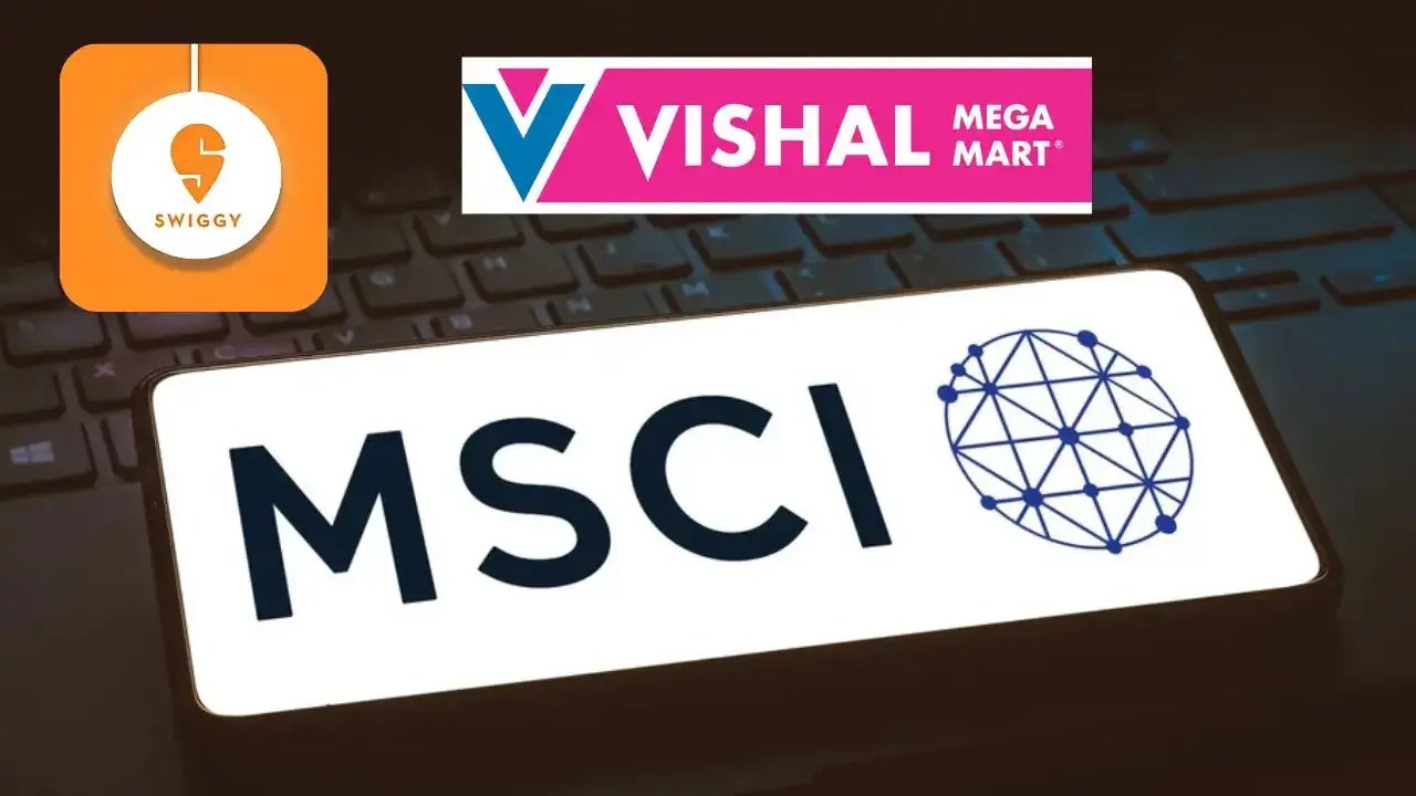 Billion-Dollar Buys Incoming: Swiggy and Vishal Mega Mart to Join MSCI’s Elite Index