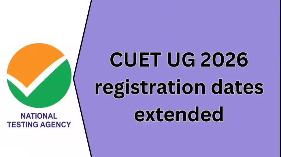 Updated Schedule: CUET UG 2026 Registration Now Open Until February 7