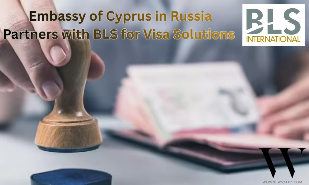 Trusted Partner: BLS International to Handle Cyprus Embassy Visa Operations in Russia