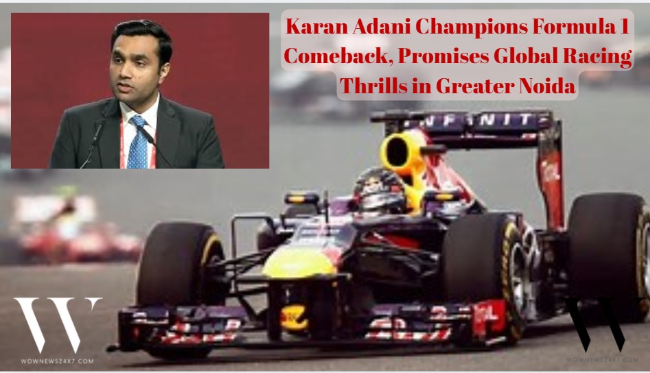 Greater Noida Gears Up for High-Speed Action as Adani Group Works to Bring Formula 1 Back