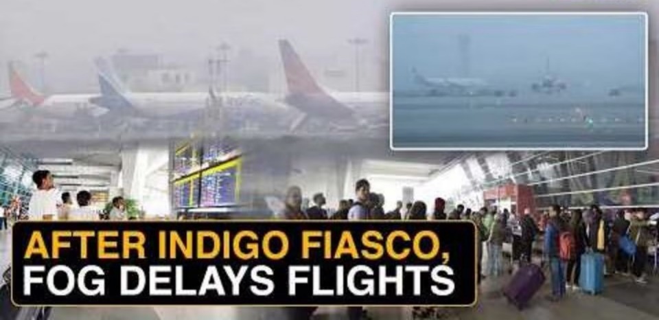 IndiGo Issues Fog Advisory: Flight Disruptions Likely in Delhi and North India