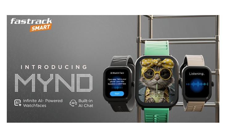 Time Gets Smarter: Fastrack Unveils MYND, India’s AI-Powered Smartwatch