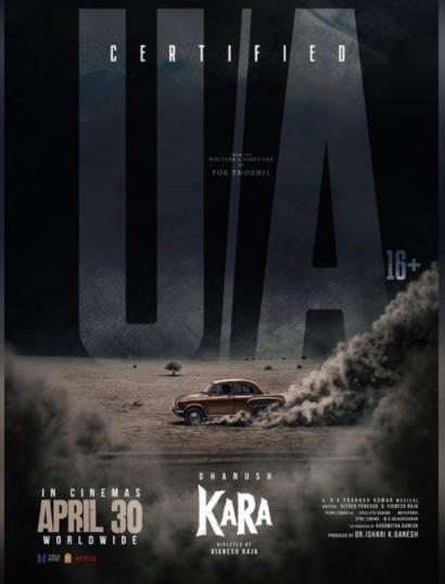 Dhanush’s Upcoming Film Kara Cleared For Release With U/A Certificate, To Hit Screens April 30