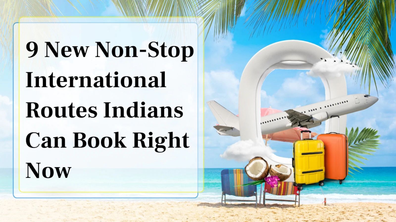 India Expands Skyways: New Direct International Route Boosts Trade and Travel
