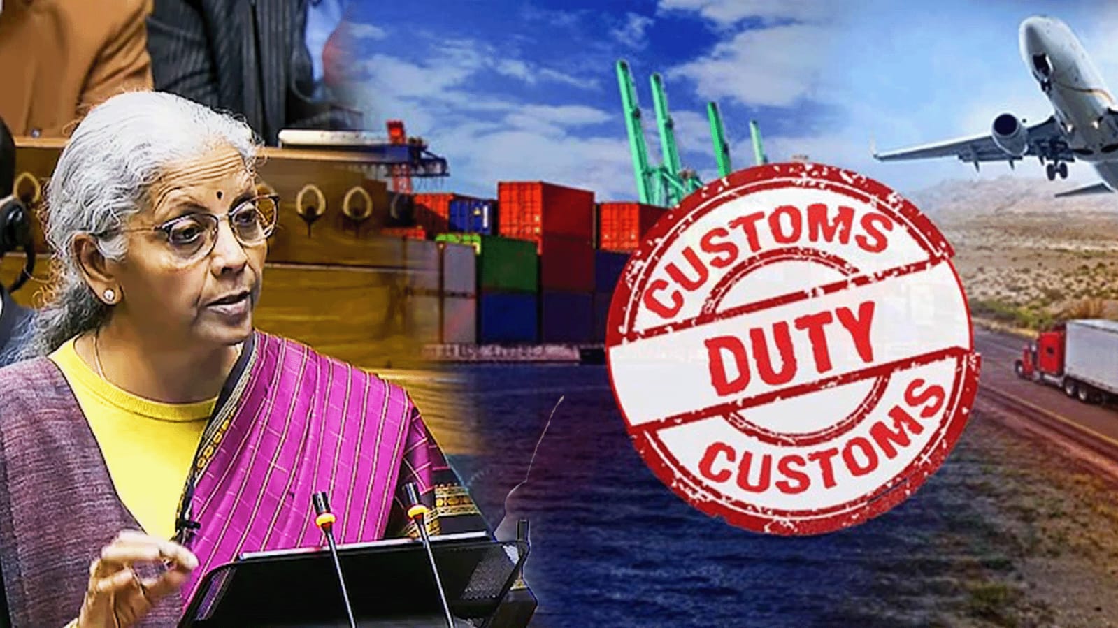 India to Rationalise Customs Tariffs by Budget 2027-28, Says FM