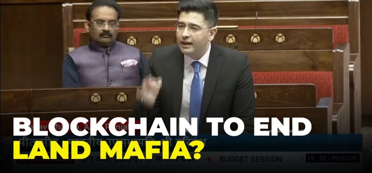 Raghav Chadha Advocates Blockchain-Based Land Registry For India