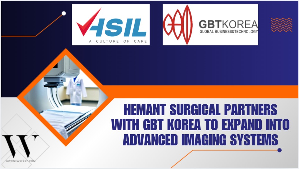 Hemant Surgical Industries Signs C-Arm Development And Supply Agreement With GBT Korea