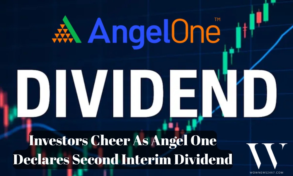 Angel One Announces Rs 1.75 Per Share Dividend, Strengthening Investor Confidence