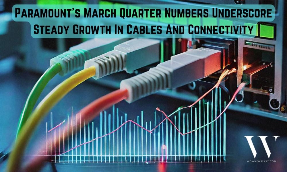 Wiring Up Growth: Paramount Communications’ Q4 Revenue Hits 5.73 Billion Rupees, Profitability Holds Firm