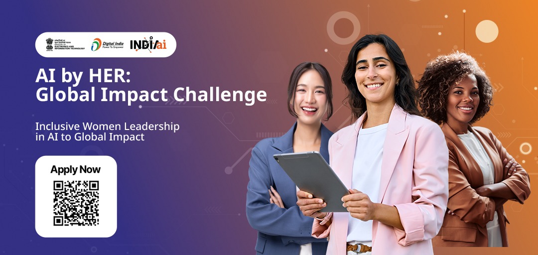 AI By Her: India Launches Global Innovation Challenge For Women With ₹25 Lakh Prize