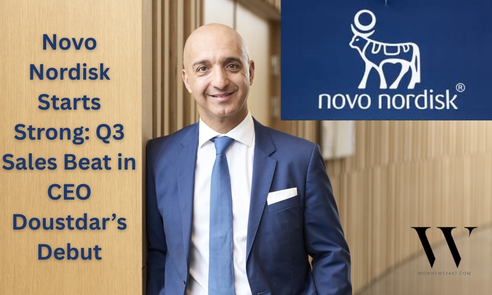 CEO Doustdar’s Maiden Quarter: Novo Nordisk Sales Beat Forecasts, Investors Cheer