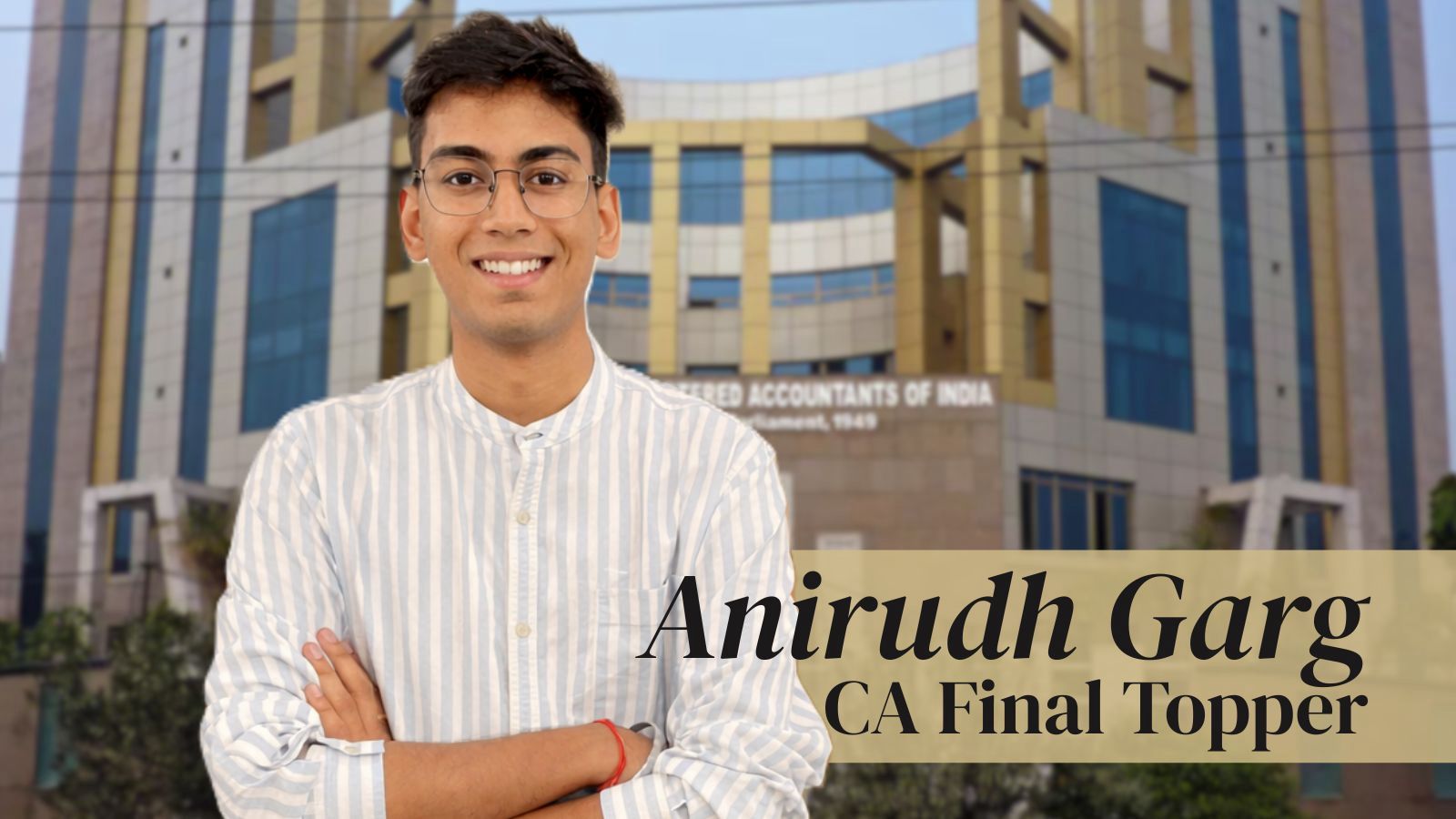 CA Final Topper Anirudh Garg (AIR 2): 'I completed one class a day during articleship’
