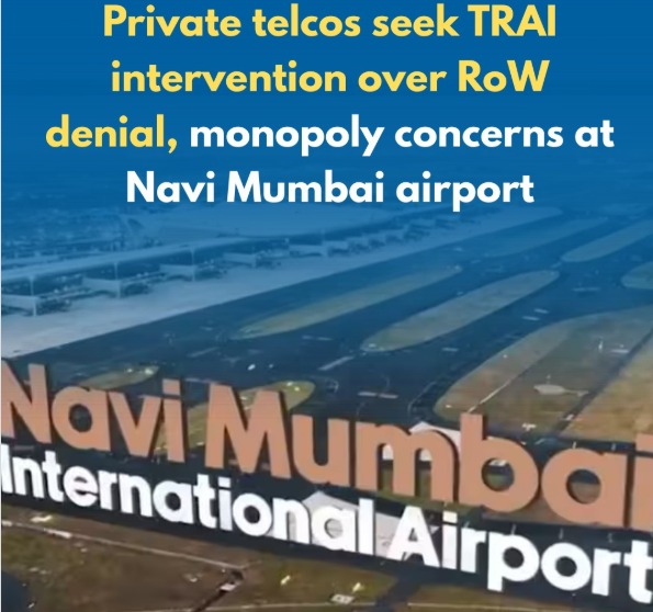 Telcos Raise Alarm At Navi Mumbai Airport: Trai Steps Into Connectivity Dispute
