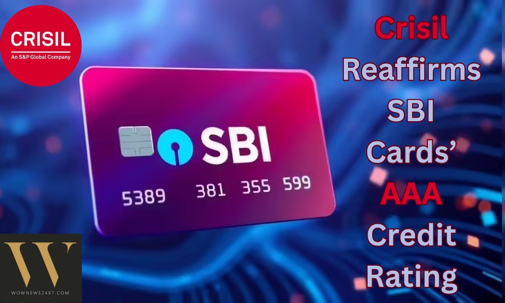 SBI Cards Enjoys Crisil’s Vote of Confidence with AAA/AI+ Ratings