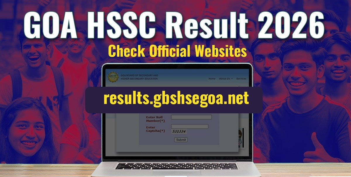 Goa Board Class 12 Results 2026 Announced With 92.96% Pass Rate