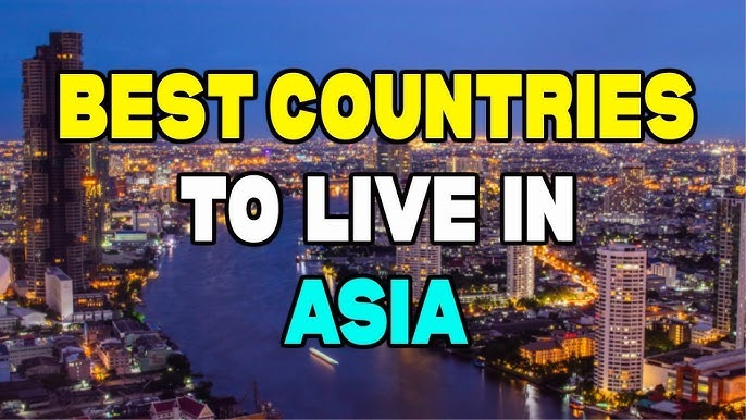 Living The High Life: Asia’s Best Ranked Nations