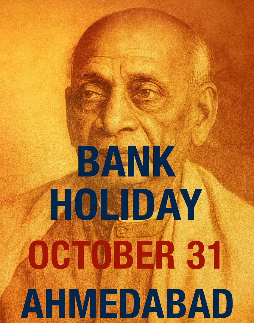 Banking Break in Ahmedabad: October 31 Declared Holiday for Sardar Patel’s Birth Anniversary