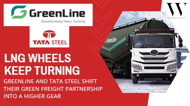 Cleaner Steel On The Move: Tata Steel And Greenline Widen LNG Trucking Pact For Lower Carbon Logistics