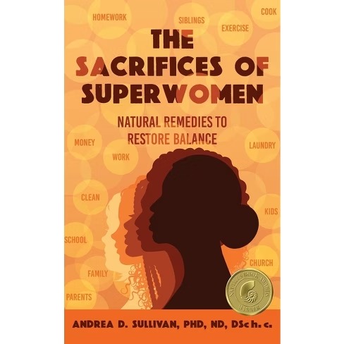 Unlock Your Inner Superwoman: Dr. Andrea Sullivan's Guide to Lifelong Wellness and Natural Remedies