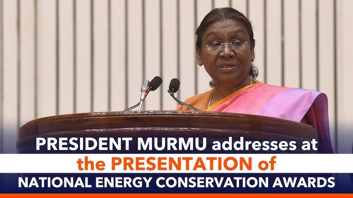 Energy Conservation Is the Need of the Hour: President Murmu Calls for Public Participation