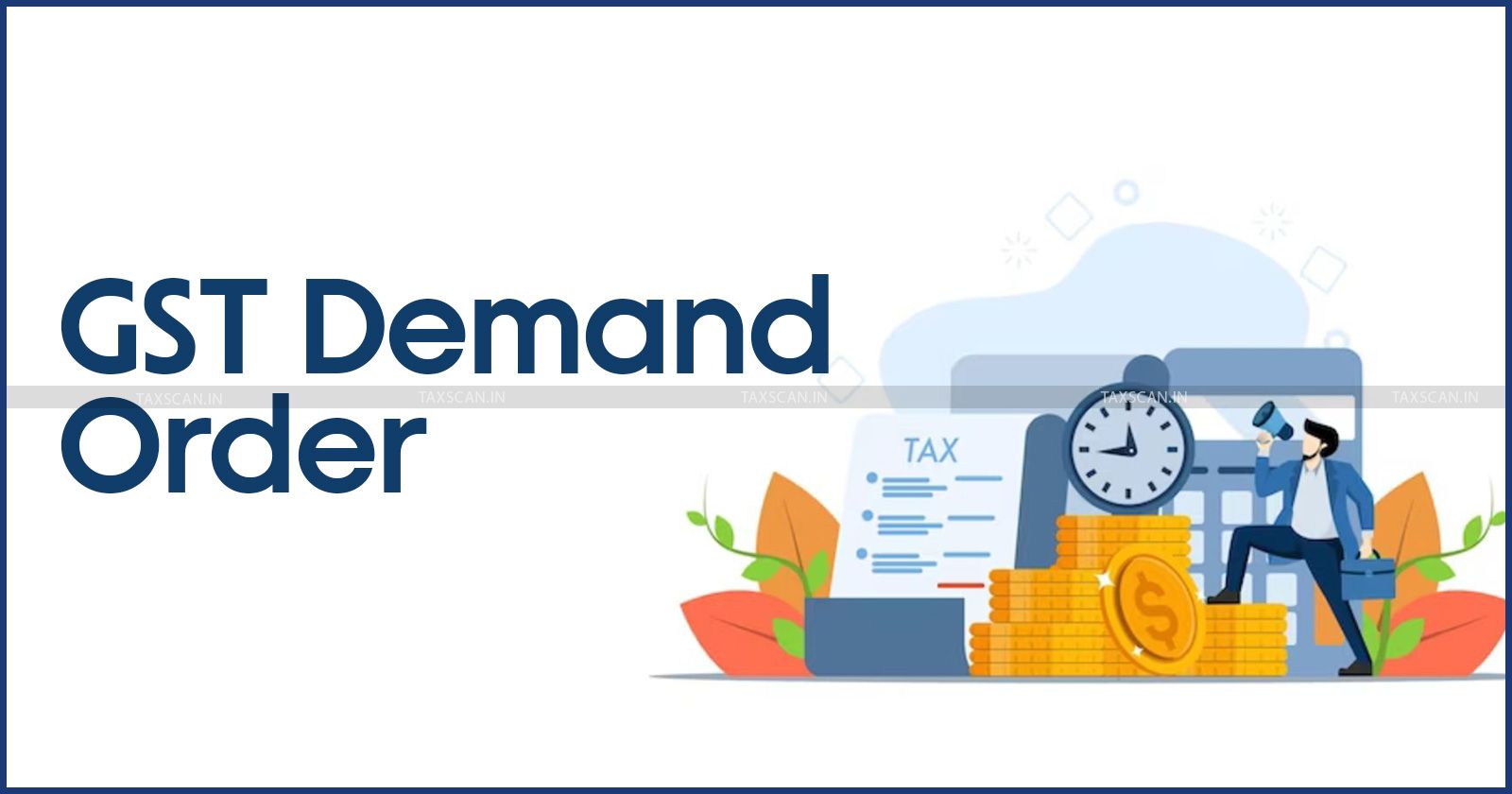 Eternal Ltd Faces ₹167.2 Million GST Demand Order