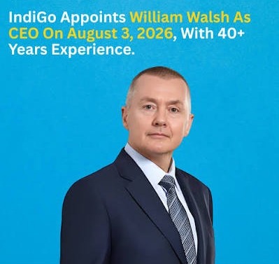 Willie Walsh Takes Charge as Chief Executive Officer of IndiGo
