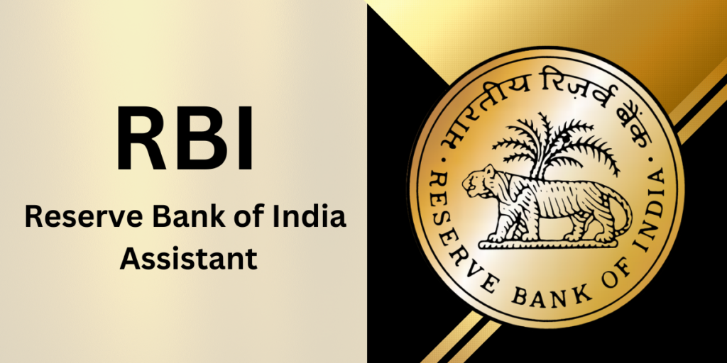 RBI Assistant Recruitment 2025: Notification, Exam Dates & Eligibility Announced